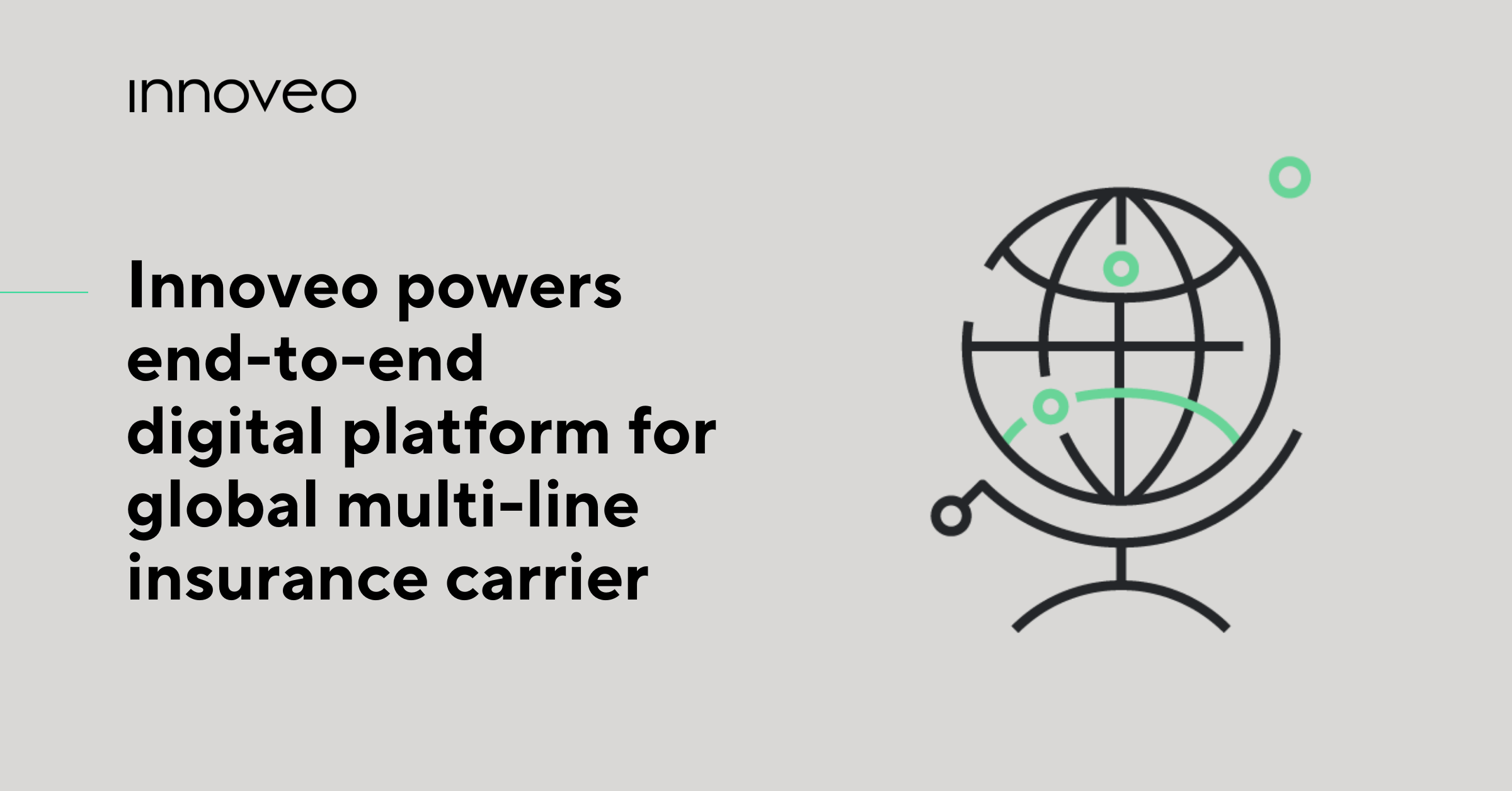 Global MultiLine Insurance Carrier Case Study